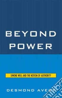 Beyond Power libro in lingua di Avery Desmond