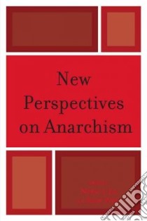 New Perspectives on Anarchism libro in lingua di Jun Nathan (EDT), Wahl Shane (EDT)