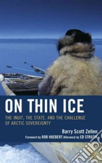 On Thin Ice libro in lingua di Zellen Barry Scott