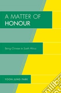 A Matter of Honour libro in lingua di Park Yoon Jung