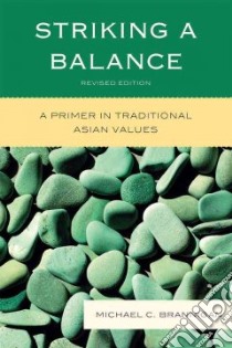 Striking a Balance libro in lingua di Brannigan Michael C.