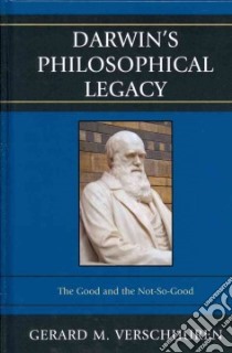 Darwin's Philosophical Legacy libro in lingua di Verschuuren Gerard M.