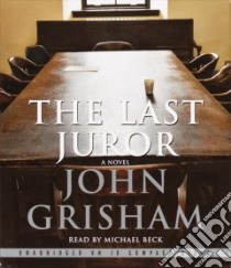 The Last Juror libro in lingua di Grisham John, Beck Michael (NRT)