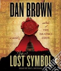 The Lost Symbol (CD Audiobook) libro in lingua di Brown Dan, Michael Paul (NRT)