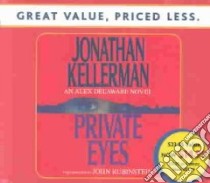Private Eyes (CD Audiobook) libro in lingua di Kellerman Jonathan, Rubinstein John (NRT)