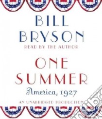 One Summer (CD Audiobook) libro in lingua di Bryson Bill