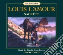 Sackett (CD Audiobook) libro in lingua di L'Amour Louis, Strathairn David (NRT)