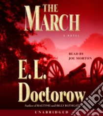 The March (CD Audiobook) libro in lingua di Doctorow E. L., Morton Joe (NRT)