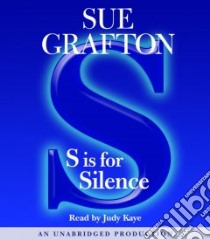 S Is For Silence (CD Audiobook) libro in lingua di Grafton Sue, Kaye Judy (NRT)