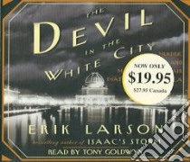The Devil In The White City (CD Audiobook) libro in lingua di Larson Erik, Goldwyn Tony (NRT)