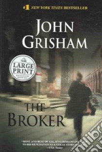 The Broker libro in lingua di Grisham John