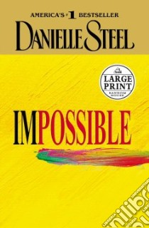 Impossible libro in lingua di Steel Danielle