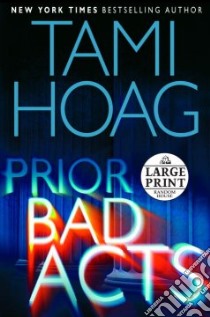Prior Bad Acts libro in lingua di Hoag Tami