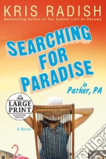 Searching for Paradise in Parker, PA libro in lingua di Radish Kris