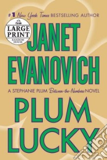 Plum Lucky libro in lingua di Evanovich Janet