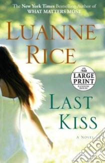 Last Kiss libro in lingua di Rice Luanne