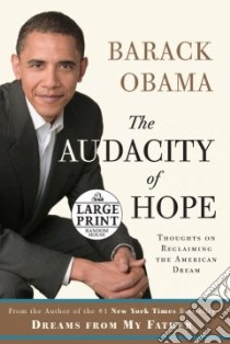 The Audacity of Hope libro in lingua di Obama Barack