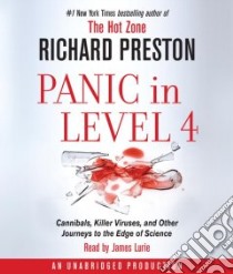 Panic in Level 4 (CD Audiobook) libro in lingua di Preston Richard, Lurie James (NRT)