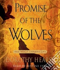 Promise of the Wolves libro in lingua di Hearst Dorothy, Eyre Justine (NRT)
