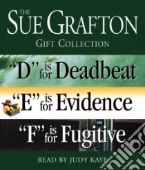 The Sue Grafton DEF Gift Collection (CD Audiobook) libro in lingua di Grafton Sue, Kaye Judy (NRT)