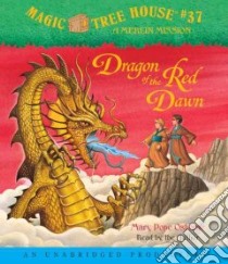Dragon of the Red Dawn (CD Audiobook) libro in lingua di Osborne Mary Pope, Osborne Mary Pope (NRT)
