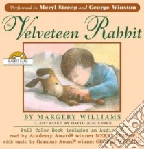 The Velveteen Rabbit libro in lingua di Bianco Margery Williams, Jorgensen David (ILT)