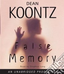 False Memory (CD Audiobook) libro in lingua di Koontz Dean R., Lang Stephen (NRT)