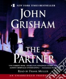 The Partner (CD Audiobook) libro in lingua di Grisham John, Muller Frank (NRT)