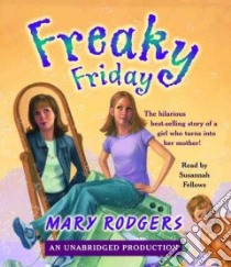 Freaky Friday (CD Audiobook) libro in lingua di Rodgers Mary, Fellows Susannah (NRT)
