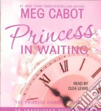 Princess in Waiting libro in lingua di Cabot Meg, Lewis Clea (NRT)
