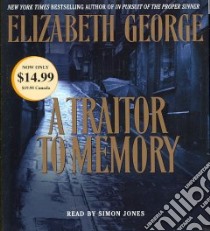 A Traitor to Memory (CD Audiobook) libro in lingua di George Elizabeth, Jones Simon (NRT)