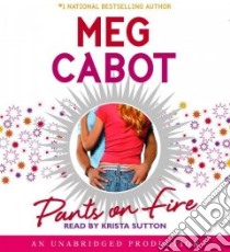 Pants on Fire (CD Audiobook) libro in lingua di Cabot Meg