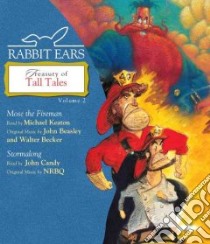 Rabbit Ears Treasury of Tall Tales (CD Audiobook) libro in lingua di Keaton Michael (NRT), Candy John (NRT)