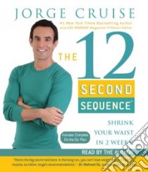 The 12 Second Sequence libro in lingua di Cruise Jorge, Cruise Jorge (NRT)