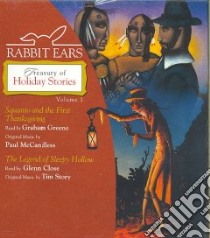 Rabbit Ears Treasury of Holiday Stories (CD Audiobook) libro in lingua di Rabbit Ears (COR), Greene Graham (NRT), Close Glenn (NRT)