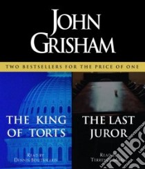 The King of Torts & the Last Juror (CD Audiobook) libro in lingua di Grisham John, Boutsikaris Dennis (NRT), Mann Terrence (NRT)