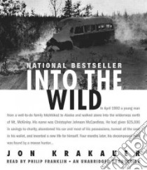 Into the Wild (CD Audiobook) libro in lingua di Krakauer Jon, Franklin Philip (NRT)