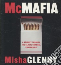 McMafia (CD Audiobook) libro in lingua di Glenny Misha, Lee John (NRT)