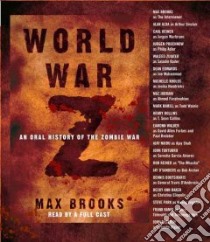 World War Z (CD Audiobook) libro in lingua di Brooks Max