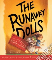 The Runaway Dolls (CD Audiobook) libro in lingua di Martin Ann M., Godwin Laura, Redgrave Lynn (NRT)