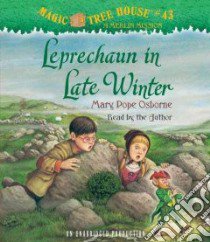 Leprechaun in Late Winter (CD Audiobook) libro in lingua di Osborne Mary Pope, Osborne Mary Pope (NRT)