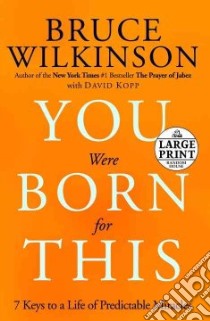 You Were Born for This libro in lingua di Wilkinson Bruce