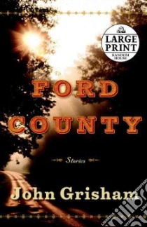 Ford County libro in lingua di Grisham John
