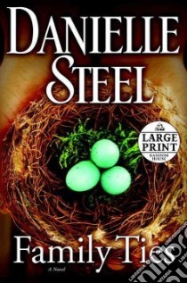 Family Ties libro in lingua di Steel Danielle