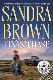 Texas! Chase libro in lingua di Brown Sandra