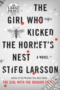 The Girl Who Kicked the Hornet's Nest libro in lingua di Larsson Stieg, Keeland Reg (TRN)