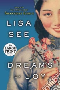 Dreams of Joy libro in lingua di See Lisa