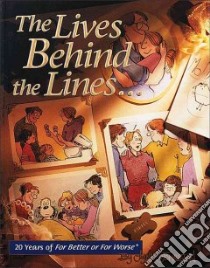 The Lives Behind the Lines... libro in lingua di Johnston Lynn