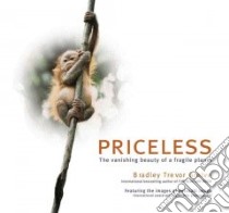 Priceless libro in lingua di Greive Bradley Trevor, Iwago Mitsuaki (PHT), Iwago Mitsuaki