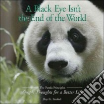 A Black Eye Isn't the End of the World libro in lingua di Strobel Ray G.